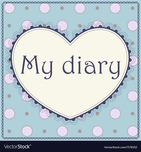 My Diary